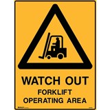 BRADY WARNING SIGN Watchout Forklift 600x450mm Polypropylene